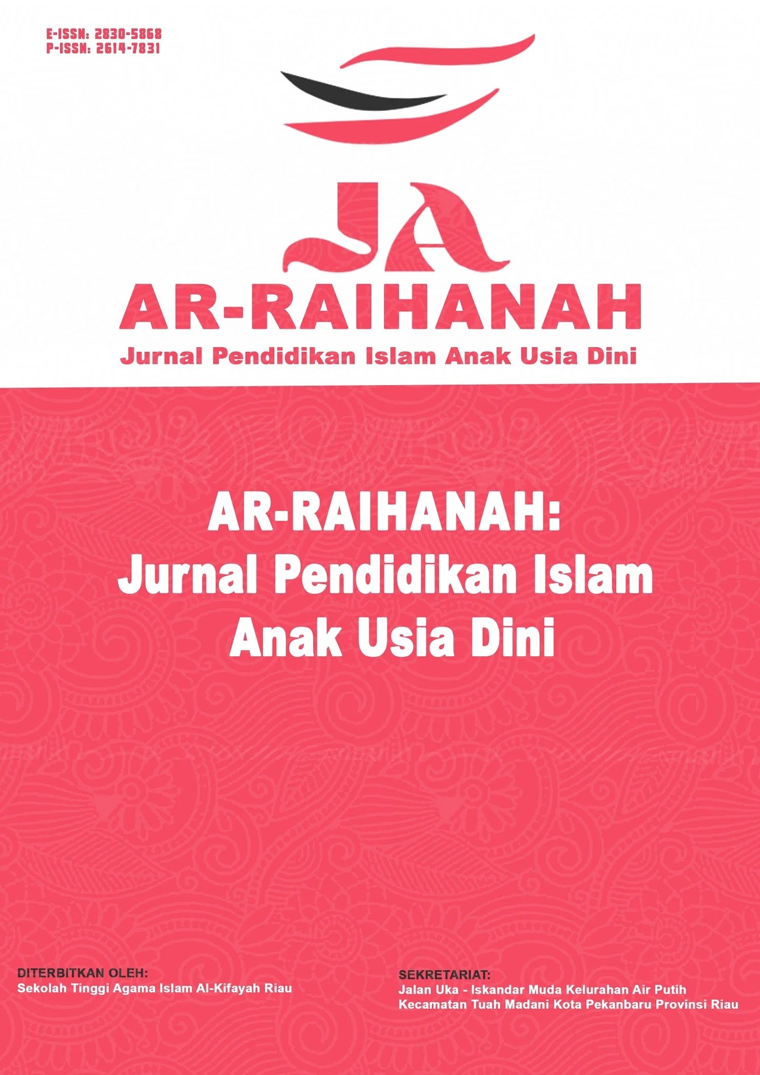 					View Vol. 5 No. 2 (2025): Ar-Raihanah: Jurnal Pendidikan Islam Anak Usia Dini
				